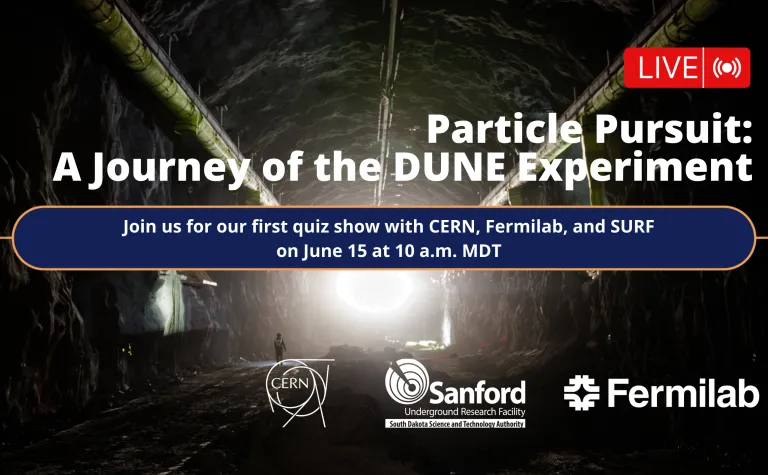 Photo of an underground cavern with the text "Particle Pursuit:  A Journey of the DUNE Experiment" 