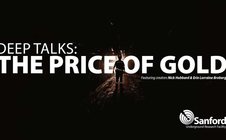 A silhouette of someone standing in the drift with the text "Deep Talks: The Price of Gold" overlayed 